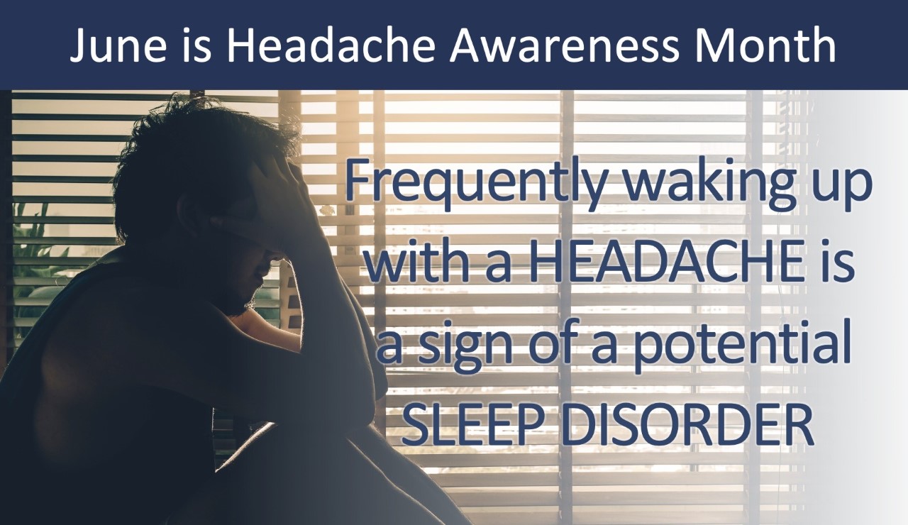 Connection between Sleep Apnea and Headaches Millennium Sleep Lab